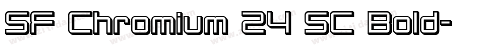 SF Chromium 24 SC Bold字体转换